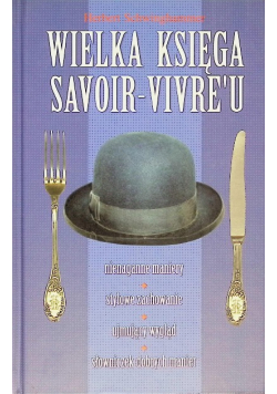 Wielka księga savoir-vivreu