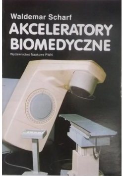 Akceleratory biomedyczne