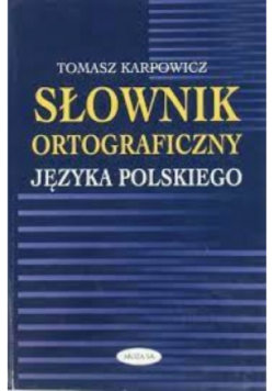 Słownik ortograficzny języka polskiego