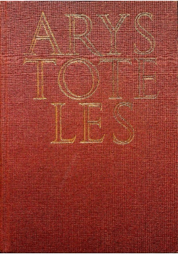 Arystoteles Dzieła wszystkie Tom 3