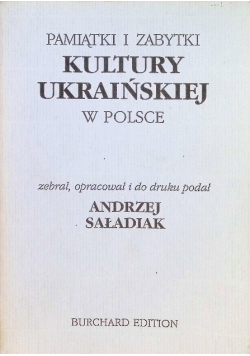 Pamiątki i zabytki kultury ukraińskiej  w Polsce