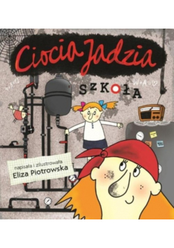 Ciocia Jadzia Szkoła