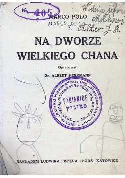 Na dworze wielkiego Chana 1936 r.