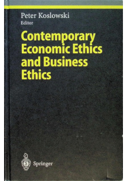 Contemporary Economic Ethics and Business Ethics