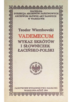 Vademecum Wykaz skrótów i słowniczek Łacińsko-Polski