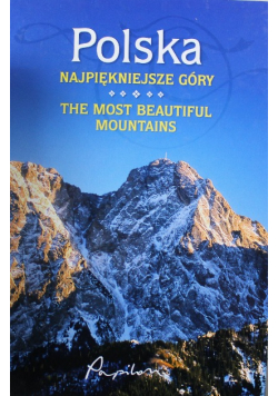 Polska Najpiękniejsze góry .The most beautiful mountains wersja polsko - angielska