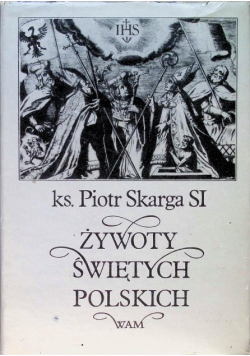 Żywoty świętych polskich