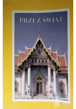 Przez Świat Tom I