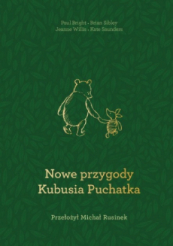 Nowe przygody Kubusia Puchatka, Nowa