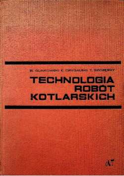 Technologia robót kotlarskich