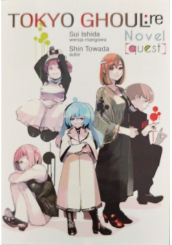 Tokyo Ghoul RE LN Quest