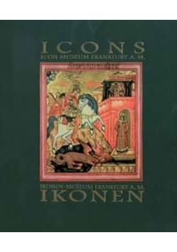 Ikonen - Icons. Ikonen-Museum Frankfurt a M