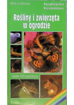 Roślliny i zwierzęta w ogrodzie