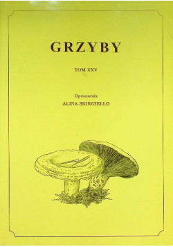 Grzyby Tom XXV
