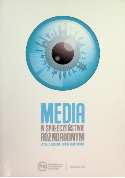 Media w społeczeństwie różnorodnym