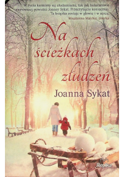 Na ścieżkach złudzeń