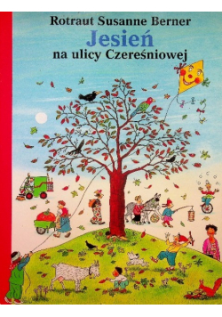 Jesień na ulicy Czereśniowej