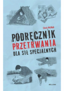 Podręcznik przetrwania dla sił specjalnych