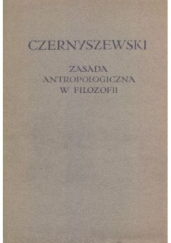 Zasada antropologiczna w filozofii