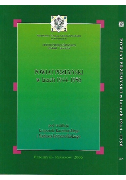 Powiat Przemyski w latach 1944 - 1956