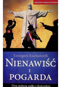 Nienawiść i pogarda