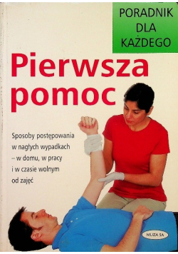 Pierwsza Pomoc Poradnik dla każdego