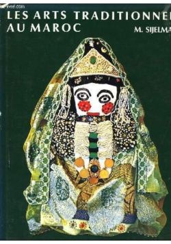 Les arts traditionnels au Maroc