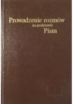 Prowadzenie rozmów na podstawie Pism