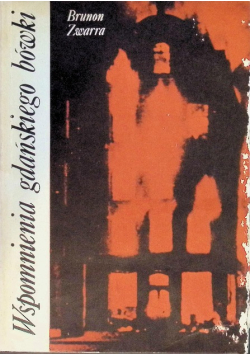 Wspomnienia gdańskiego bówki Tom III