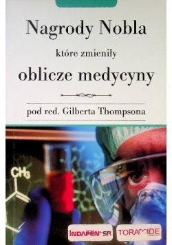 Nagrody Nobla które zmieniły oblicze medycyny