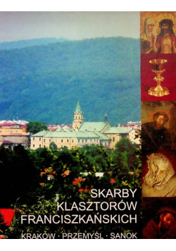 Skarby klasztorów franciszkańskich