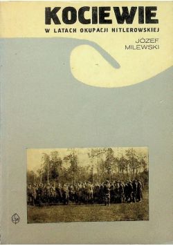 Kociewie w latach okupacji hitlerowskiej 1939-1945