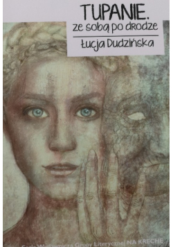 Tupanie ze sobą po drodze