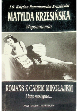 Wspomnienia Romans z Carem Mikołajem i lata następne