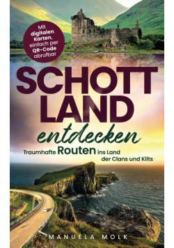 Schottland entdecken