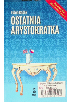 Ostatnia arystokratka
