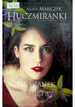 Huczmiranki Tom 2 Rumianek i mięta