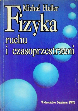 Fizyka ruchu i czasoprzestrzeni