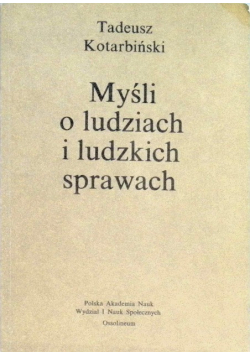 Myśl o ludziach i ludzkich sprawach
