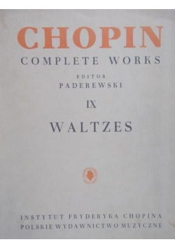 Chopin complete works Tom IX waltzes