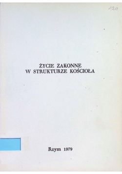 Życie zakonne w strukturze kościoła