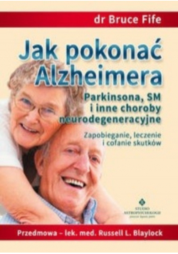 Jak Pokonać Alzheimera