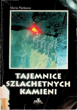 Tajemnice szlachetnych kamieni