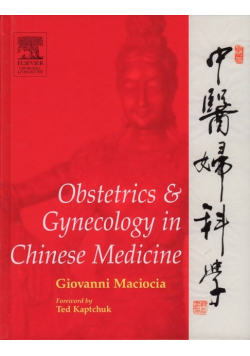 Obstetrics and Gynecology in Chinese Medicine