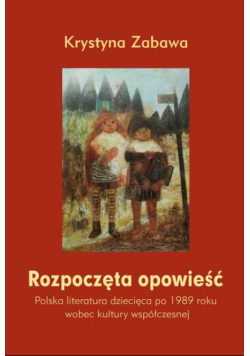 Rozpoczęta opowieść