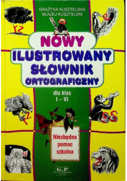 Nowy ilustrowany słownik ortograficzny
