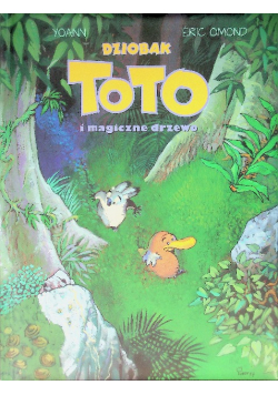 Dziobak Toto i magiczne drzewo
