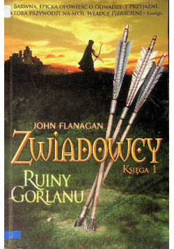 Zwiadowcy Księga 1 Ruiny Gorlanu