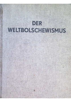 Der Weltbolschewismus 1938 r.