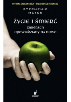 Życie i śmierć